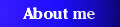 about me